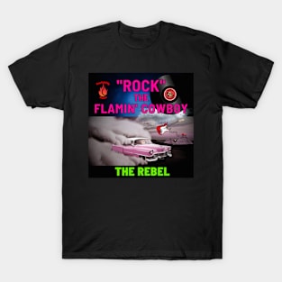 Rock the Flamin' Cowboy 'The Rebel' T-Shirt